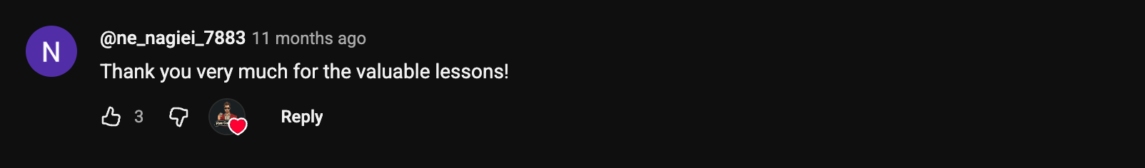 YouTube comment: Thank you very much for the valuable lessons